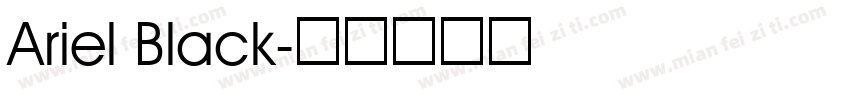 Ariel Black字体转换